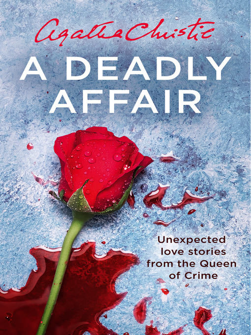 Title details for A Deadly Affair by Agatha Christie - Available